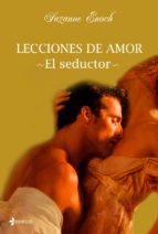lecciones de amor. el seductor (ebook)-suzanne enoch-9788408106449