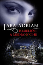 REBELIÓN A MEDIANOCHE (EBOOK) + #2#ADRIAN, LARA#126142# REBELIÓN A MEDIANOCHE (EBOOK) + #2#ADRIAN, LARA#126142#