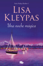 una noche mágica (b de books) (ebook)-lisa kleypas-9788466650779